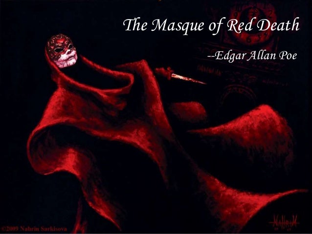 Реферат: The Masque Of The Red Death By 2
